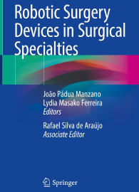 Robotic Surgery Devices in Surgical Specialties